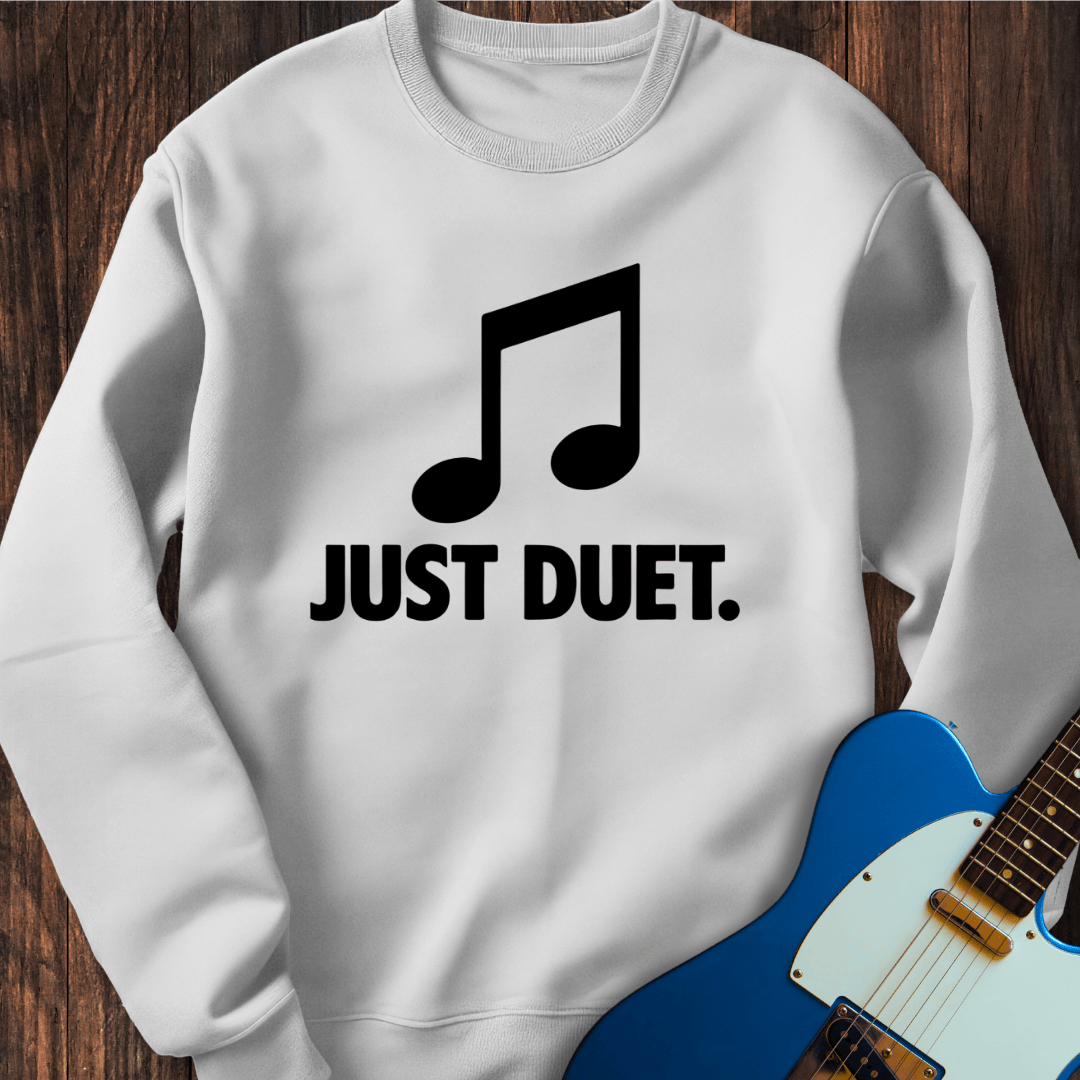 Just Duet. Sweatshirt