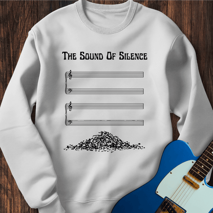The Sound Of Silence Sweatshirt