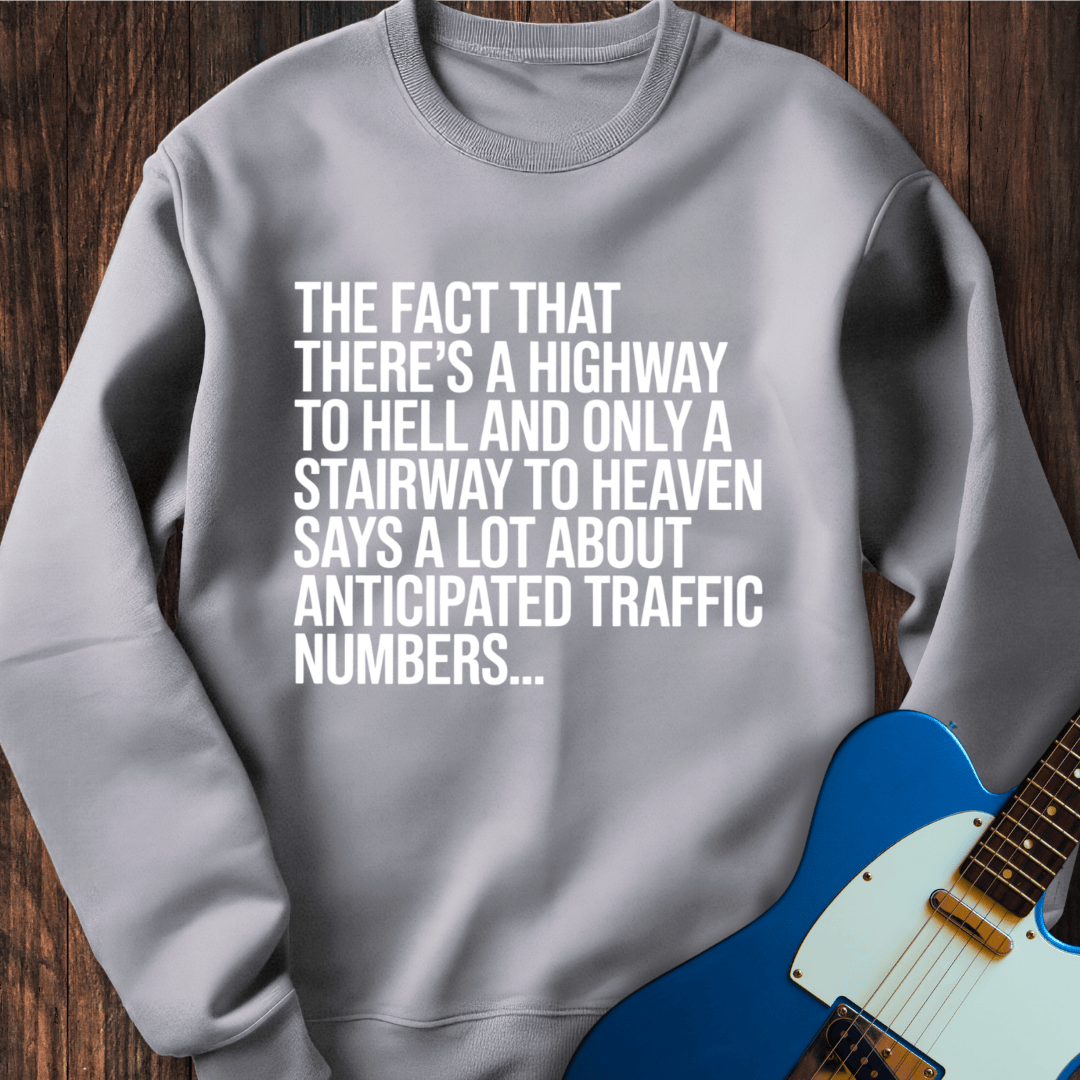 Traffic Differences Sweatshirt
