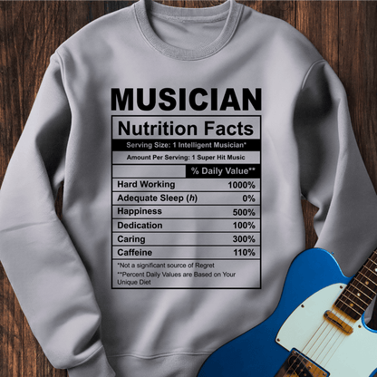 Musician (Nutrition Facts) Sweatshirt