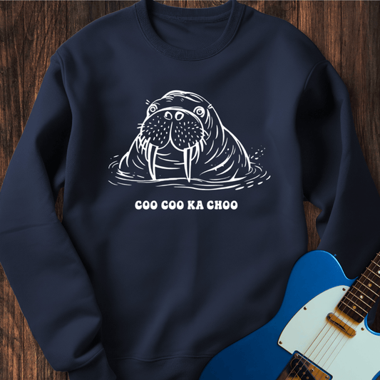 Coo Coo Ka Choo Sweatshirt