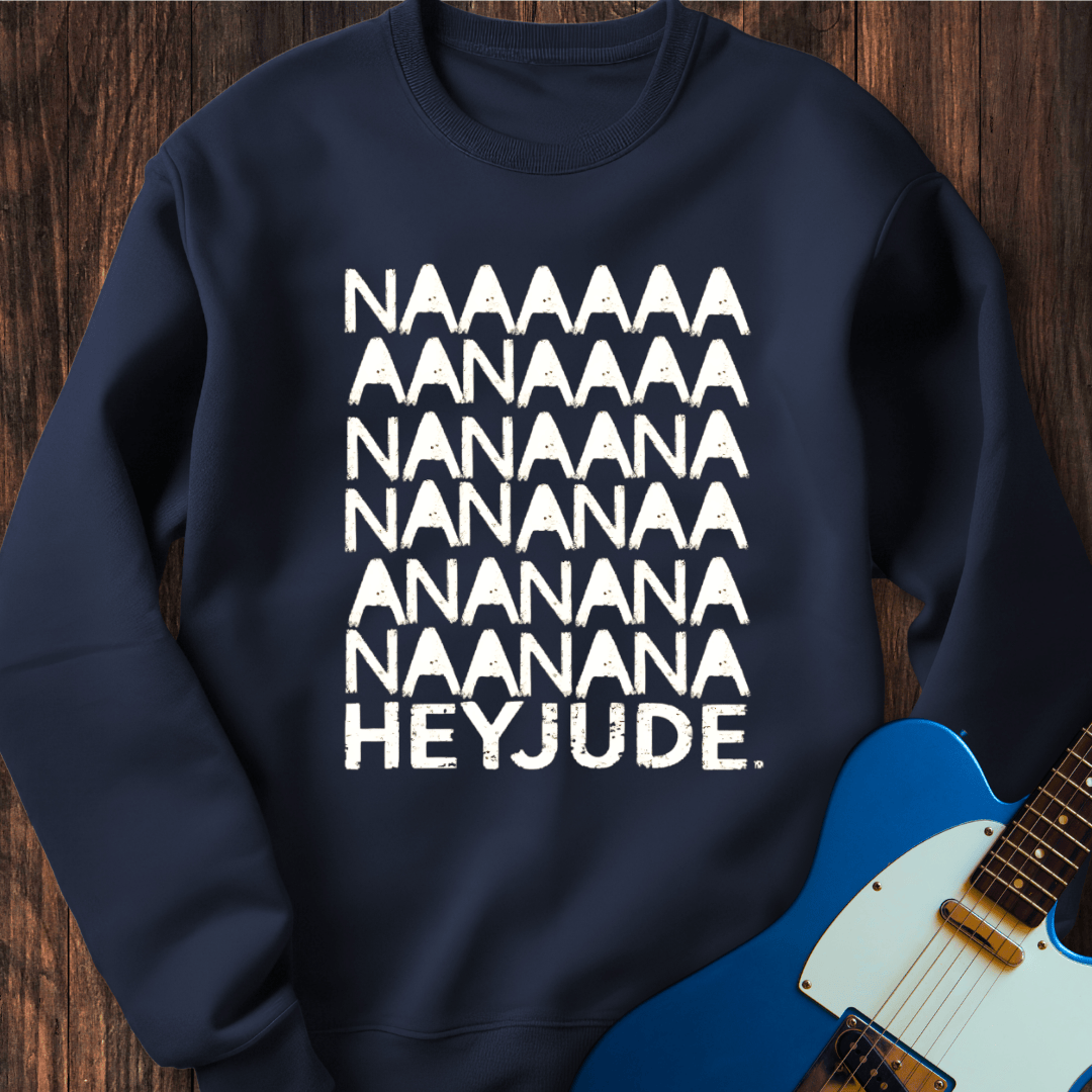 Hey Jude... Sweatshirt