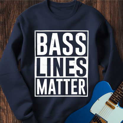 Bass Lines Matter Sweatshirt