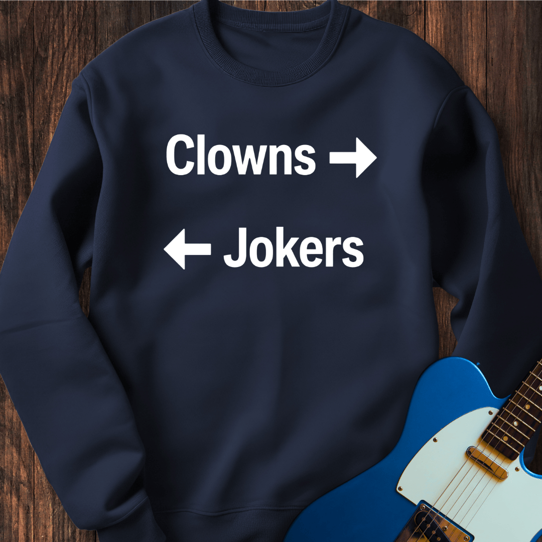 Clowns & Jokers (II) Sweatshirt