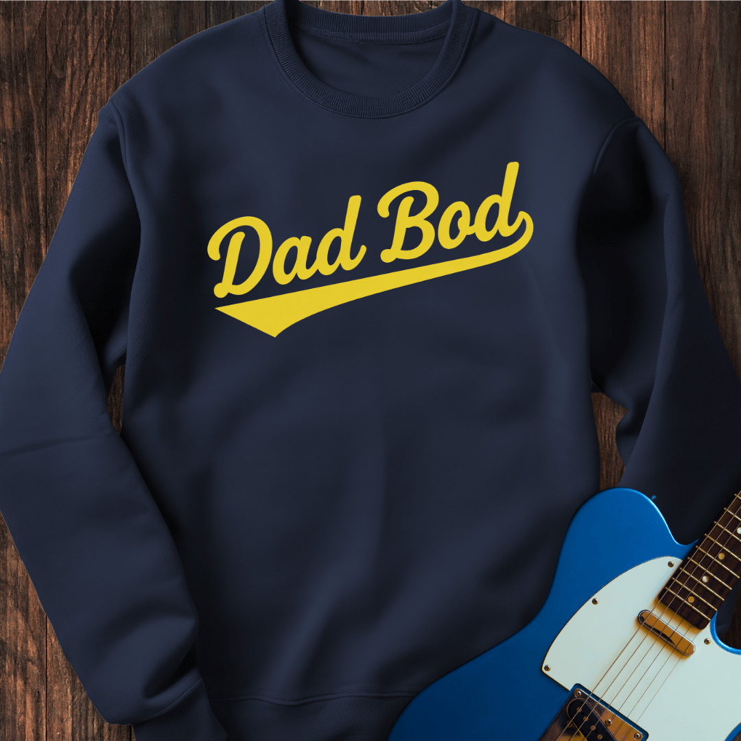 Dad Bod Sweatshirt