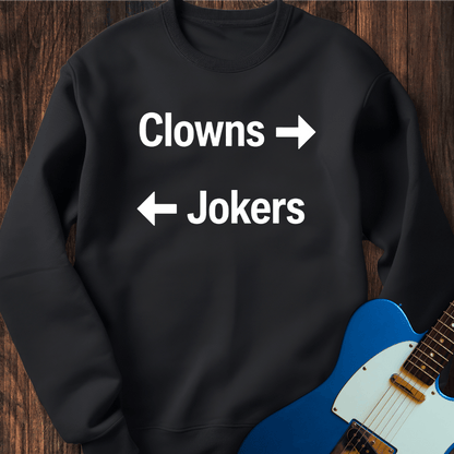 Clowns & Jokers (II) Sweatshirt