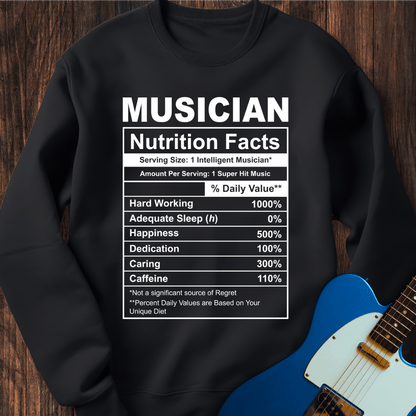 Musician (Nutrition Facts) Sweatshirt