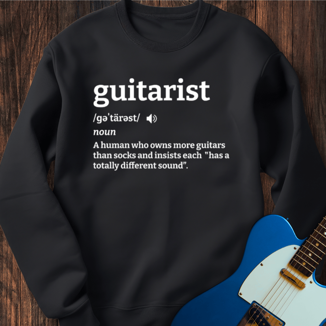 Guitarist (Definition) Sweatshirt