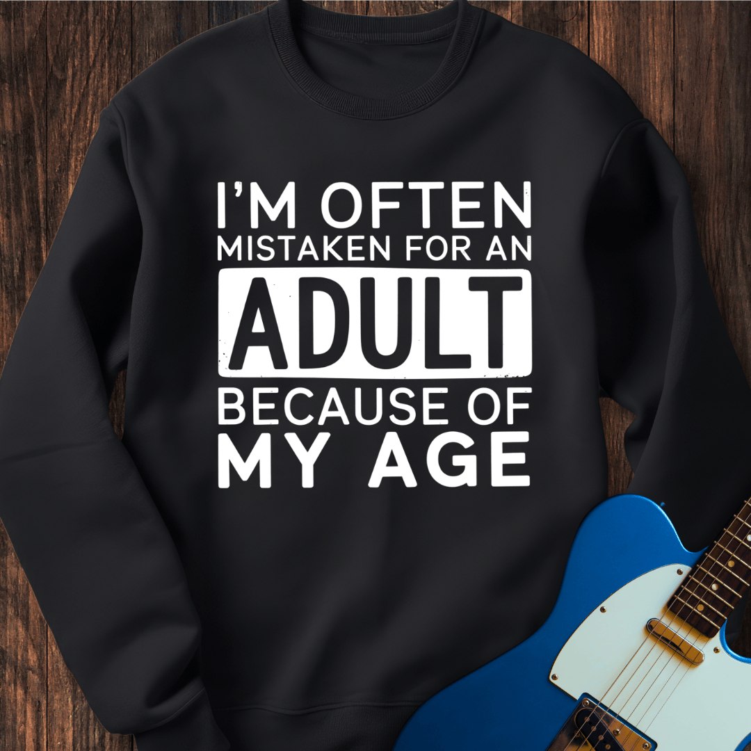 I'm Often Mistaken... (Adult) Sweatshirt