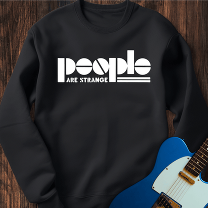 People Are Strange (II) Sweatshirt