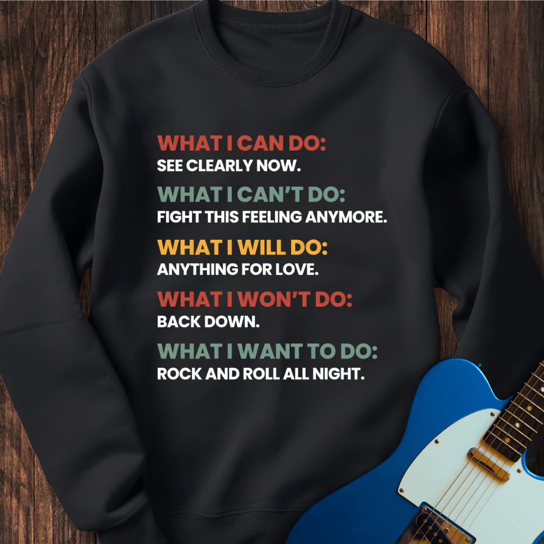 What I Can Do... Sweatshirt