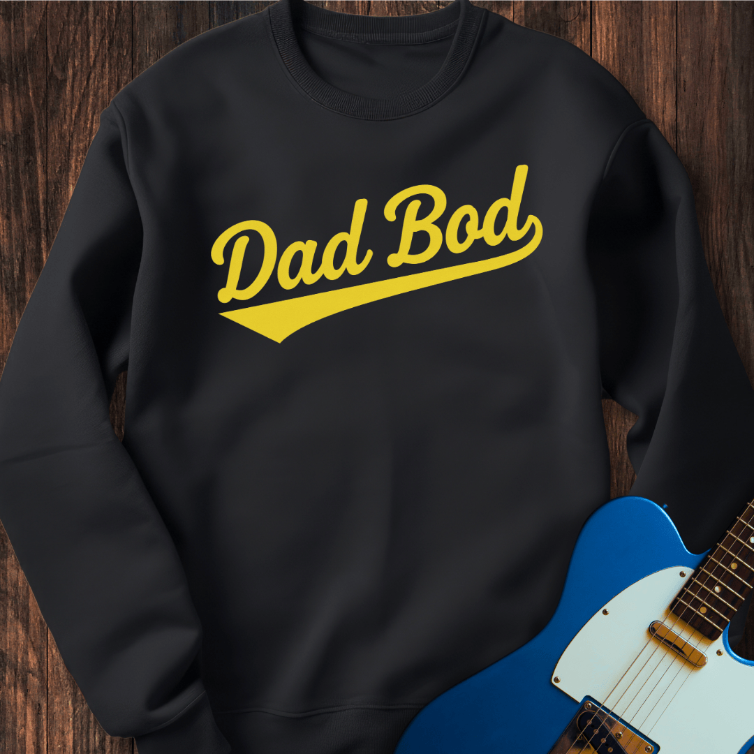 Dad Bod Sweatshirt