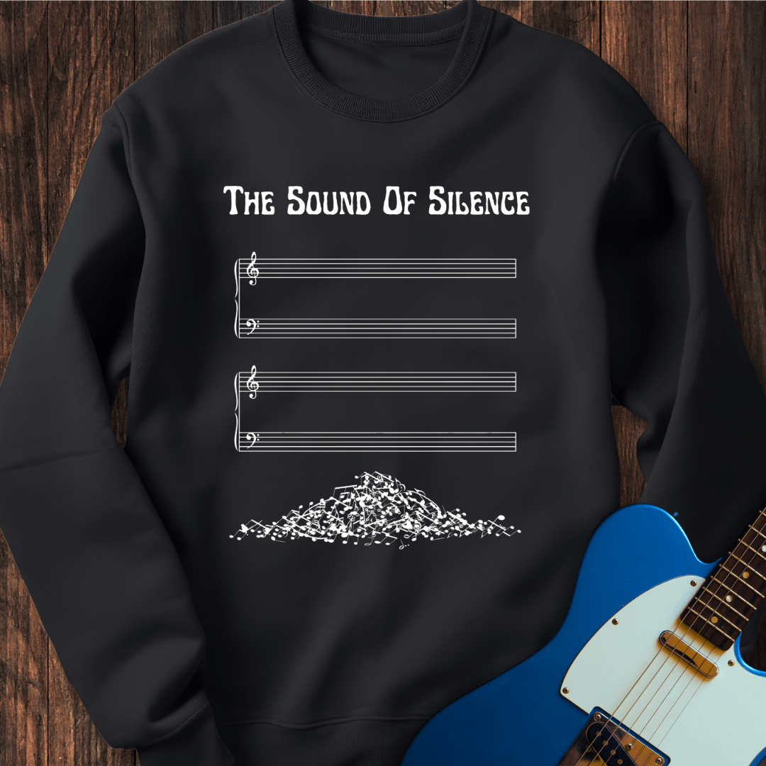 The Sound Of Silence Sweatshirt