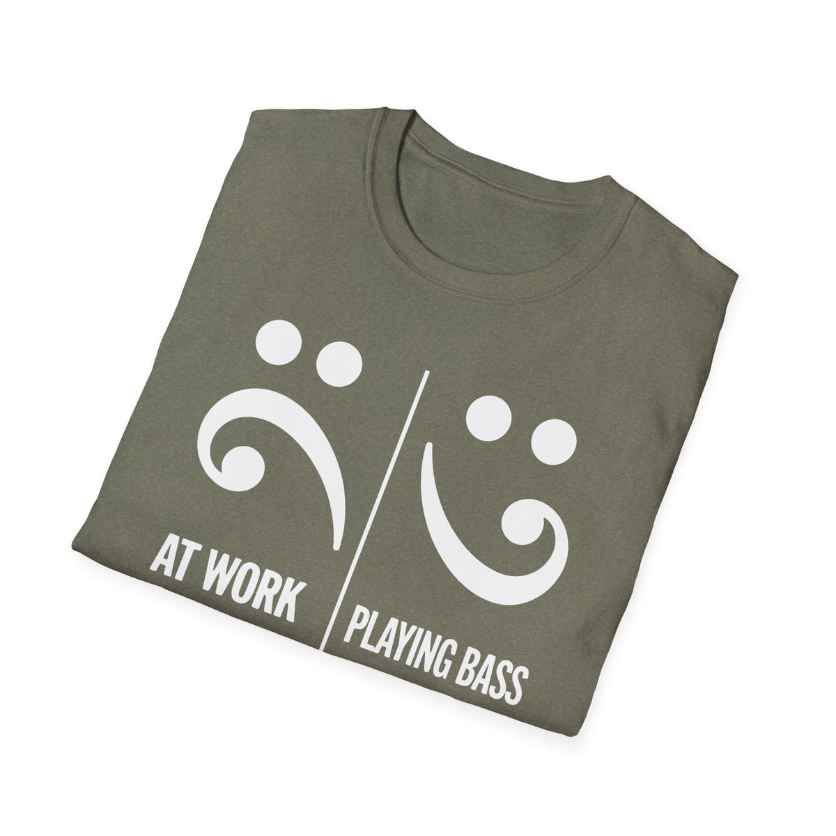 At Work Vs. Playing Bass T-Shirt