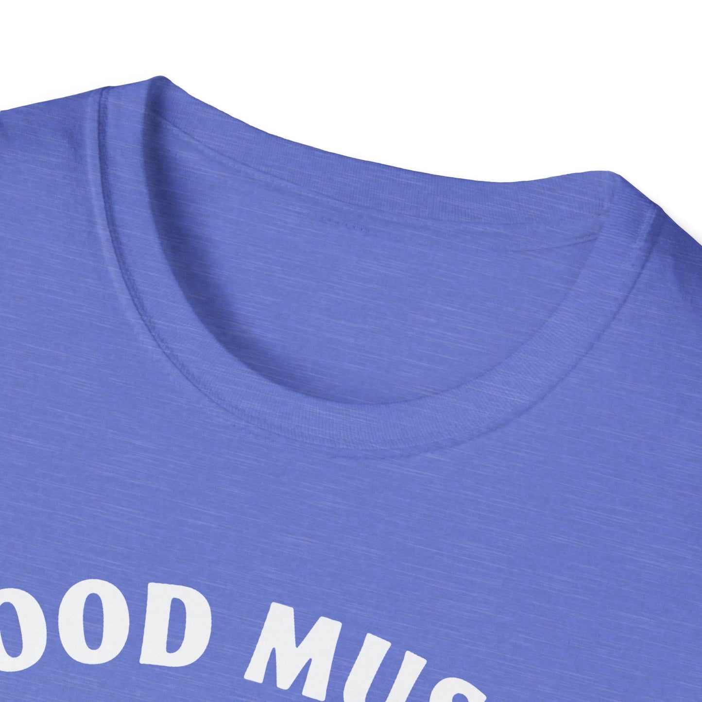 Good Music Still Exists T-Shirt
