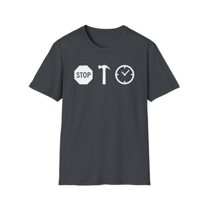 Stop! Hammer Time T-Shirt