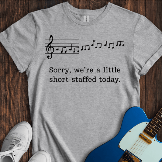 Short Staffed T-Shirt