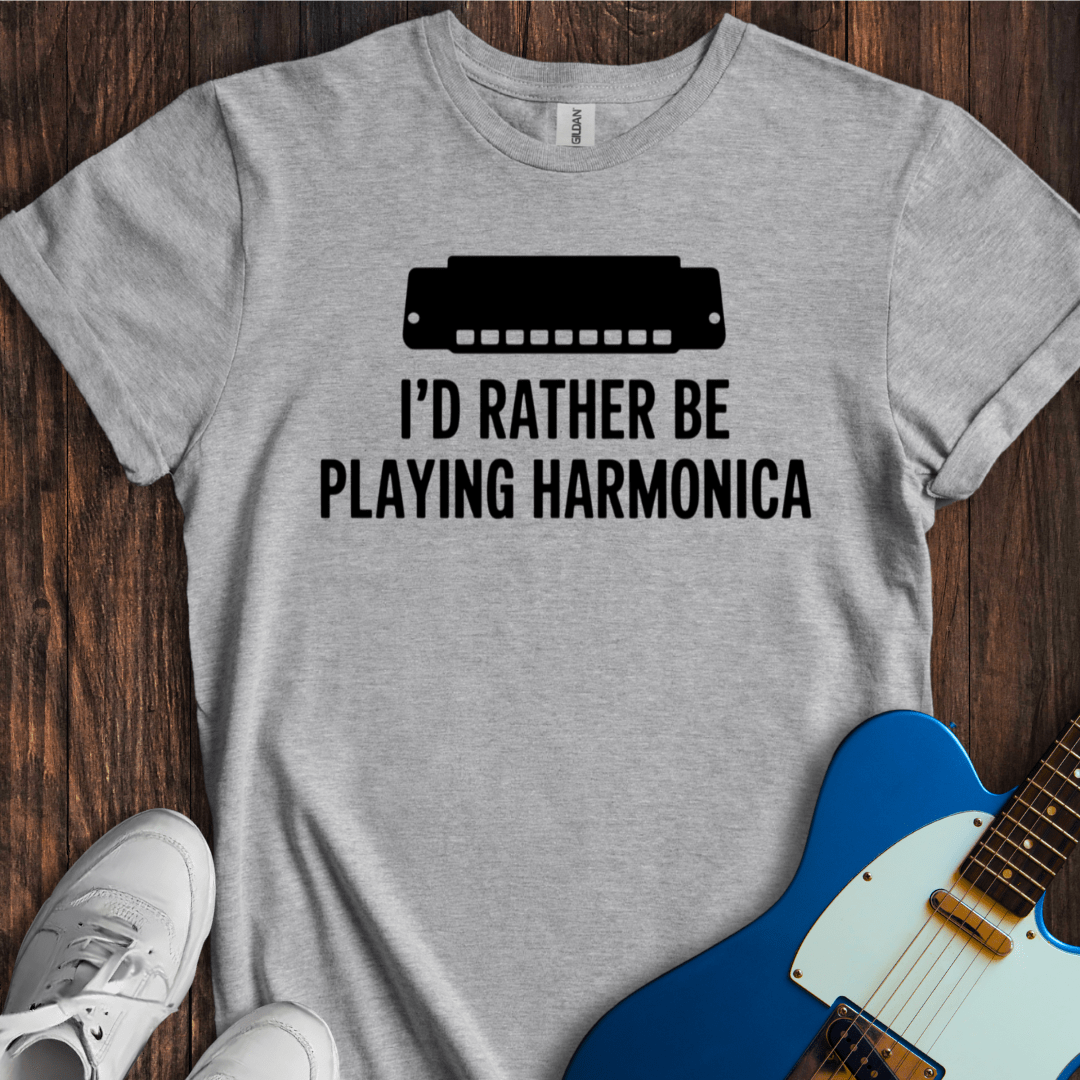 I'd Rather Be Playing Harmonica T-Shirt