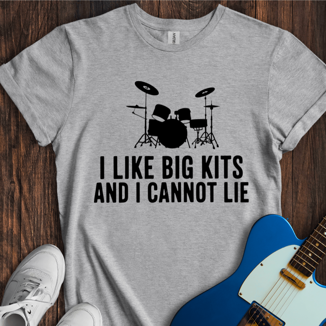 I Like Big Kits And I Cannot Lie T-Shirt