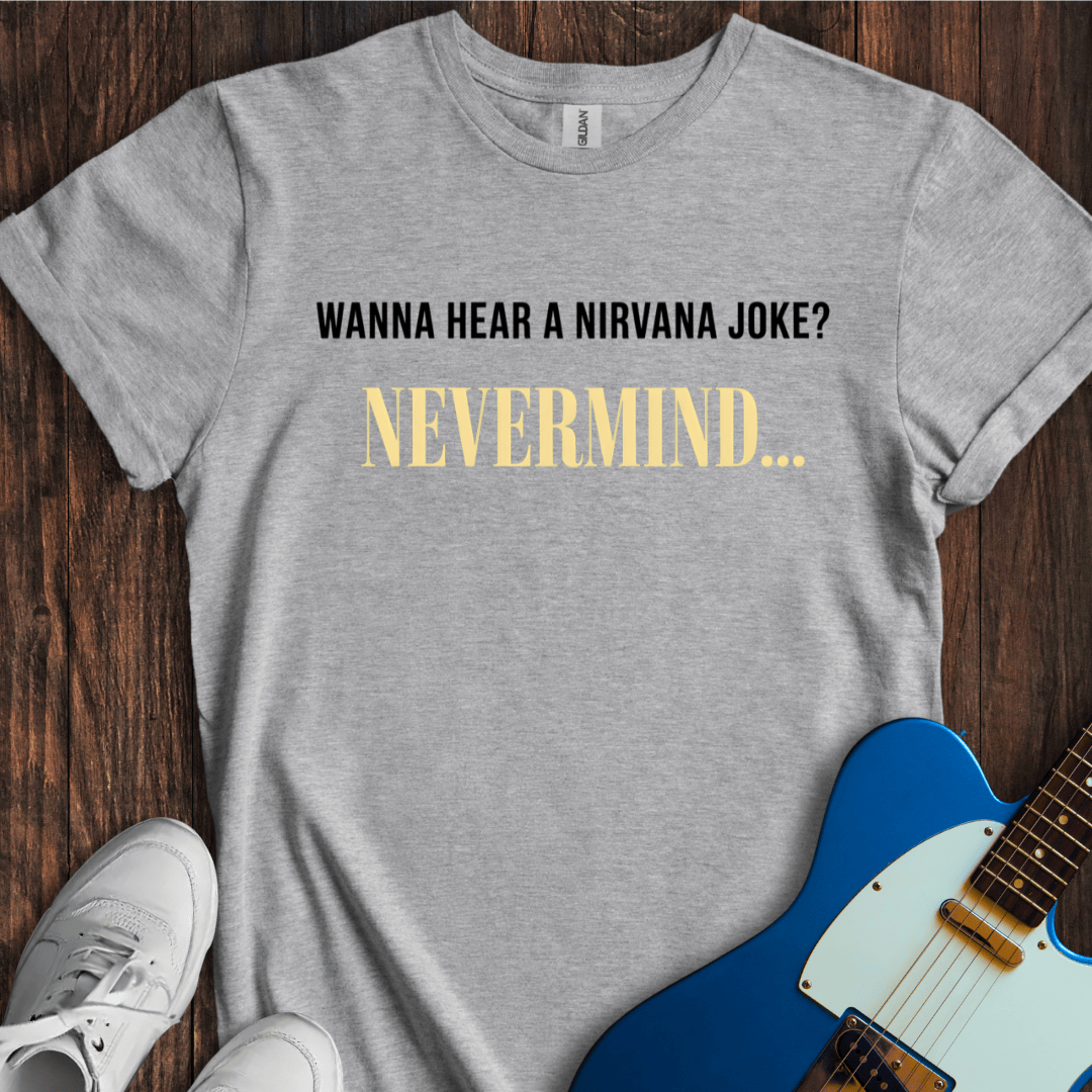 Nirvana Joke T-Shirt