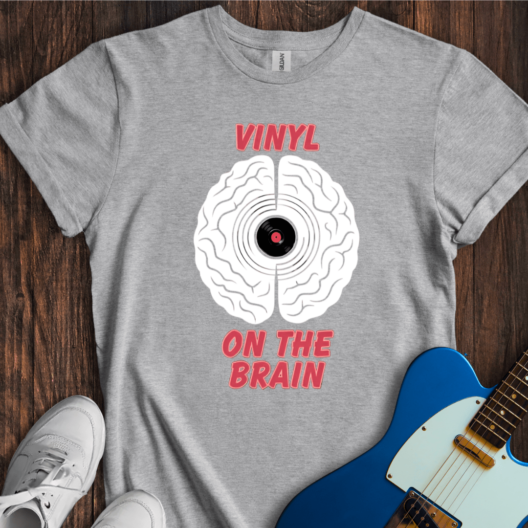 Vinyl On The Brain T-Shirt
