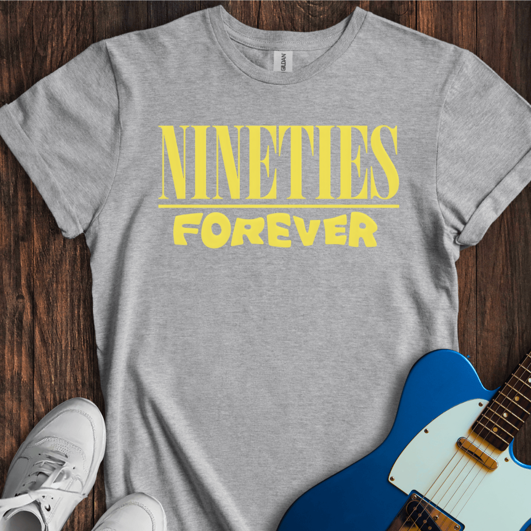 Nineties Forever T-Shirt