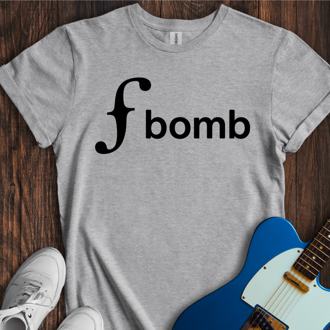 The F Bomb T-Shirt