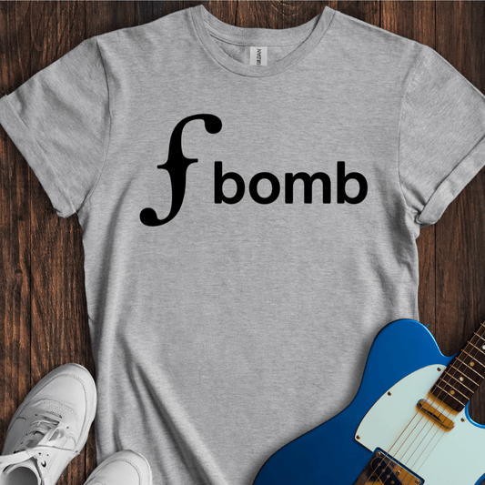 The F Bomb T-Shirt