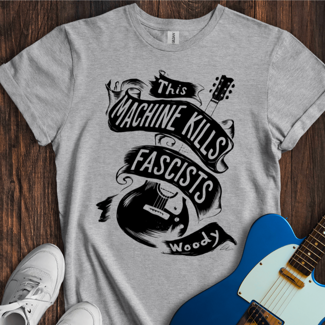 This Machine Kills Fascists (III) T-Shirt