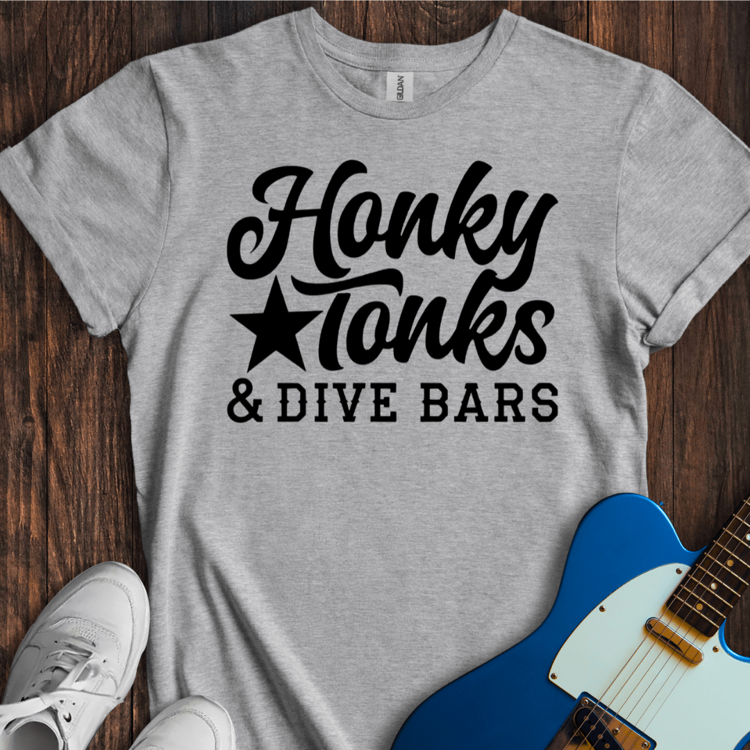 Honky Tonks & Dive Bars T-Shirt