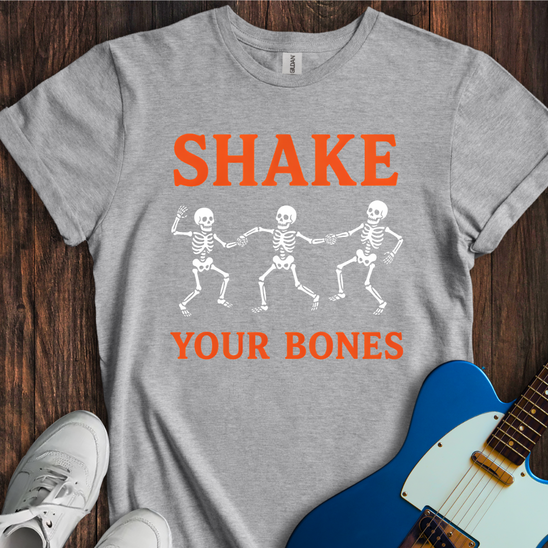 Shake Your Bones T-Shirt