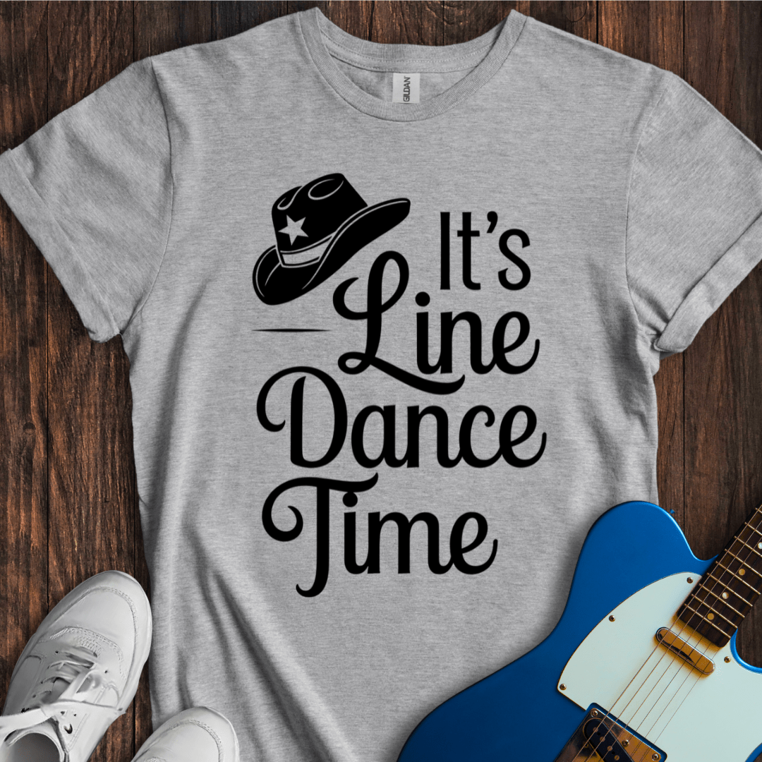 It's Line Dance Time T-Shirt