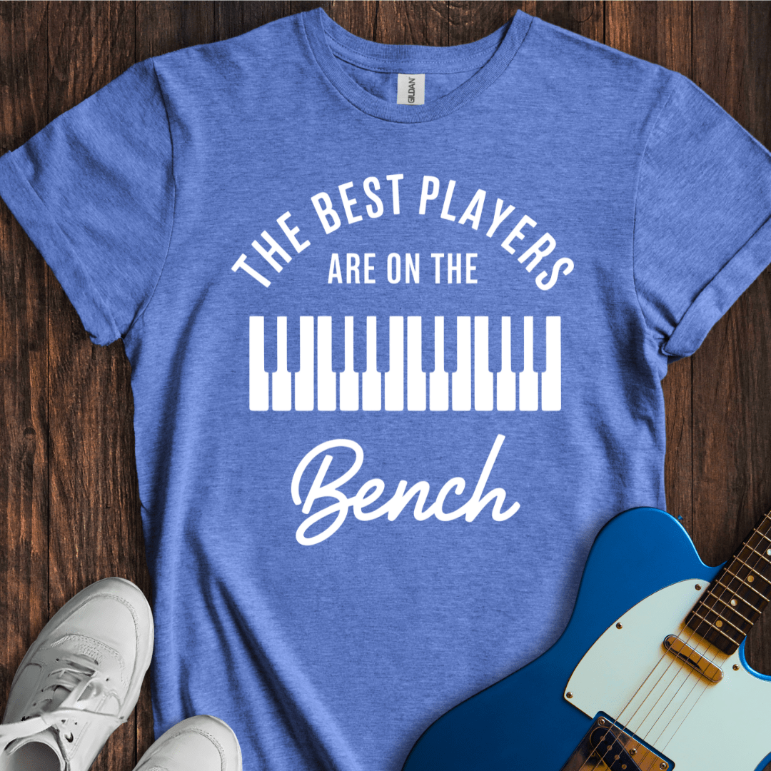 The Best Players... (Piano) T-Shirt