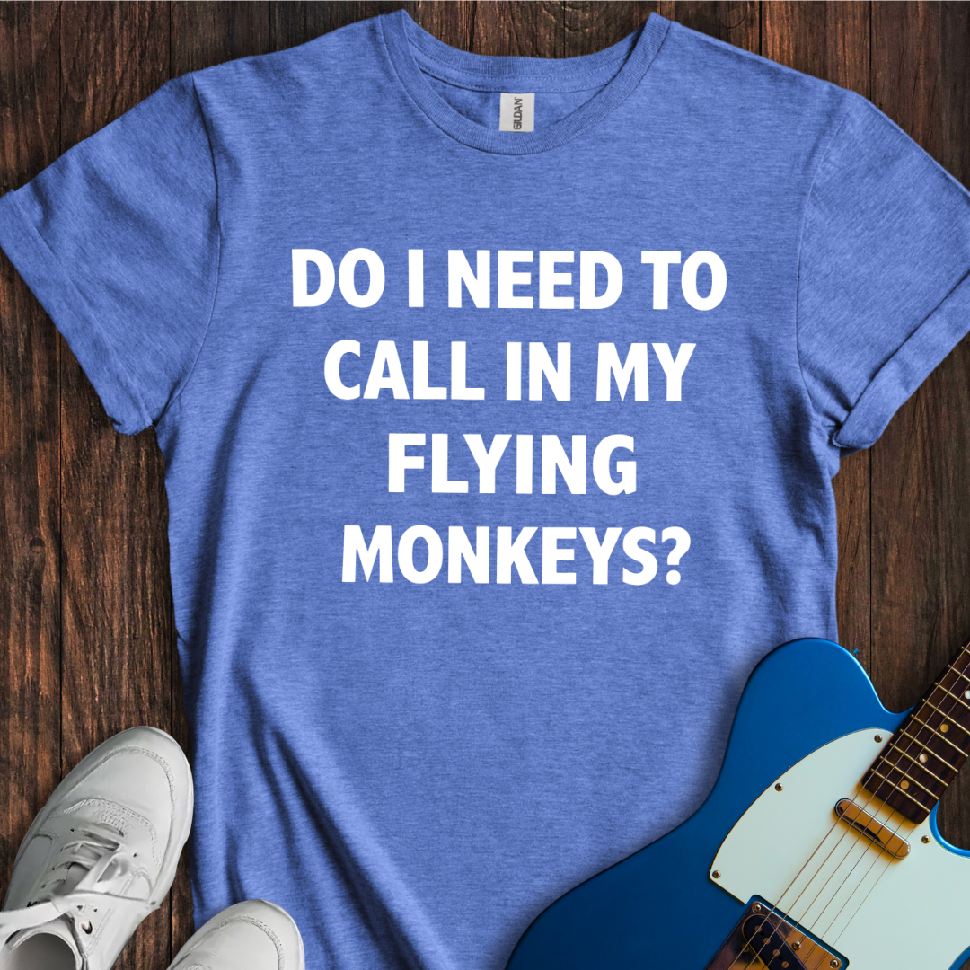 My Flying Monkeys T-Shirt