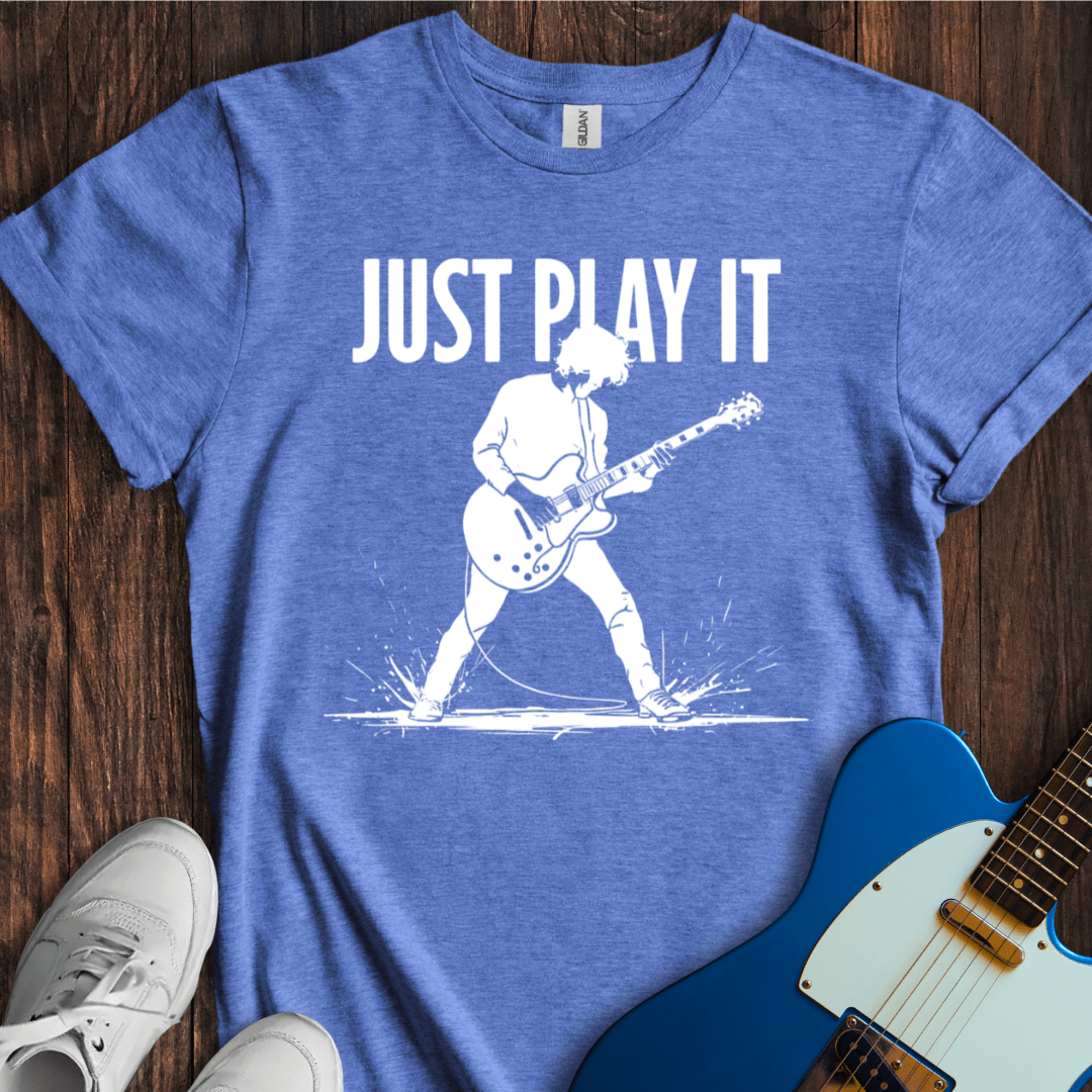 Just Play It (II) T-Shirt