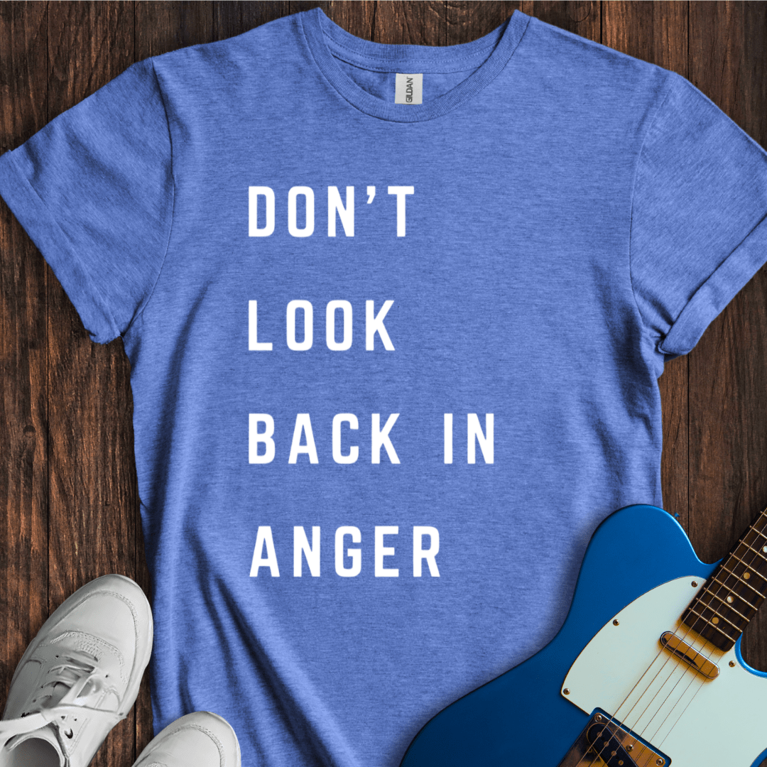 Don't Look Back In Anger T-Shirt