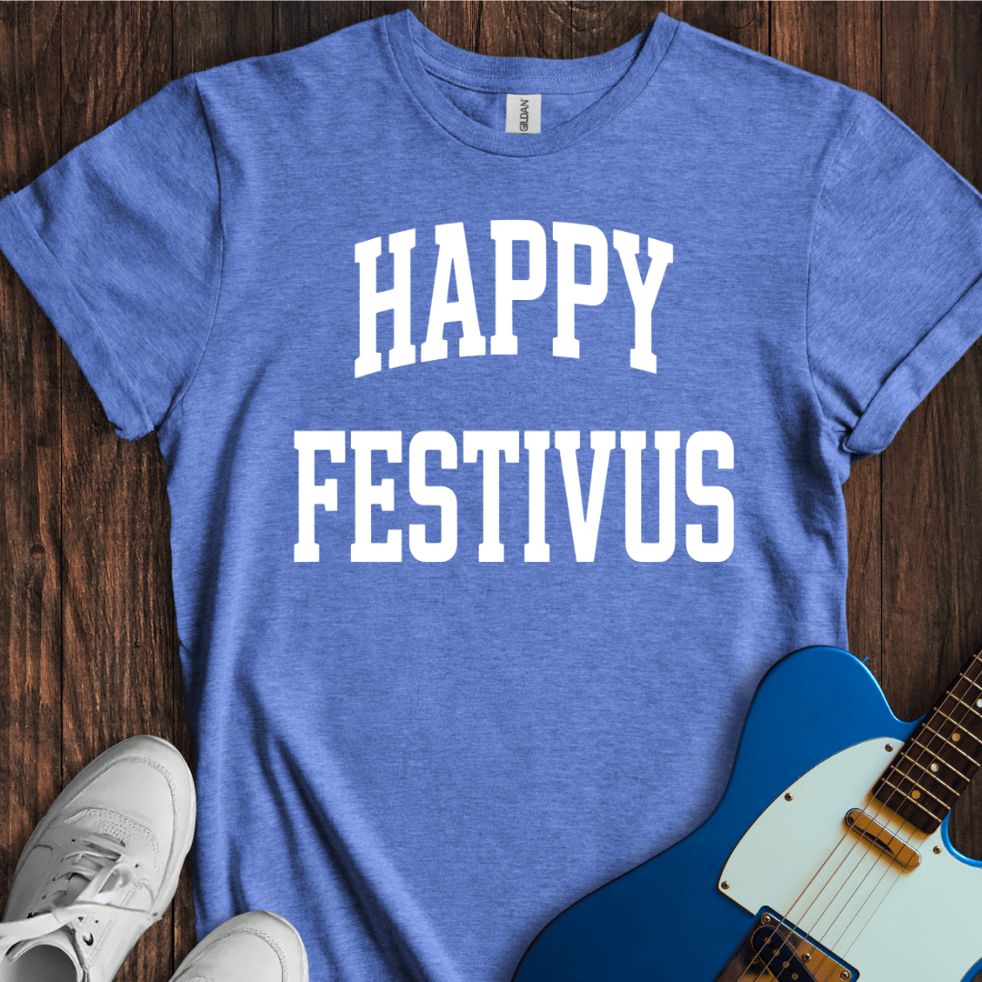 Happy Festivus T-Shirt