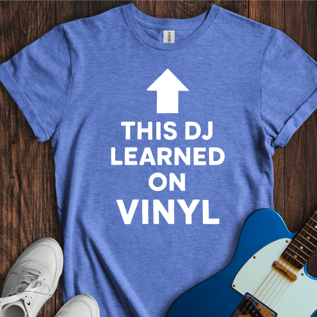 This DJ Learned On Vinyl T-Shirt
