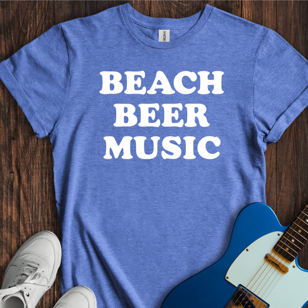 Beach, Beer, Music T-Shirt