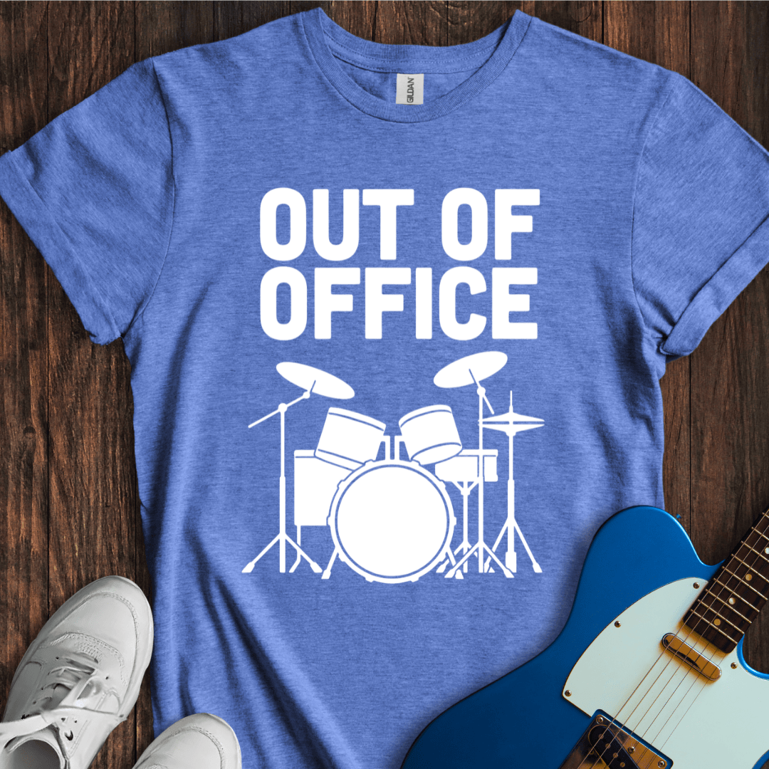 Out Of Office (Drums) T-Shirt