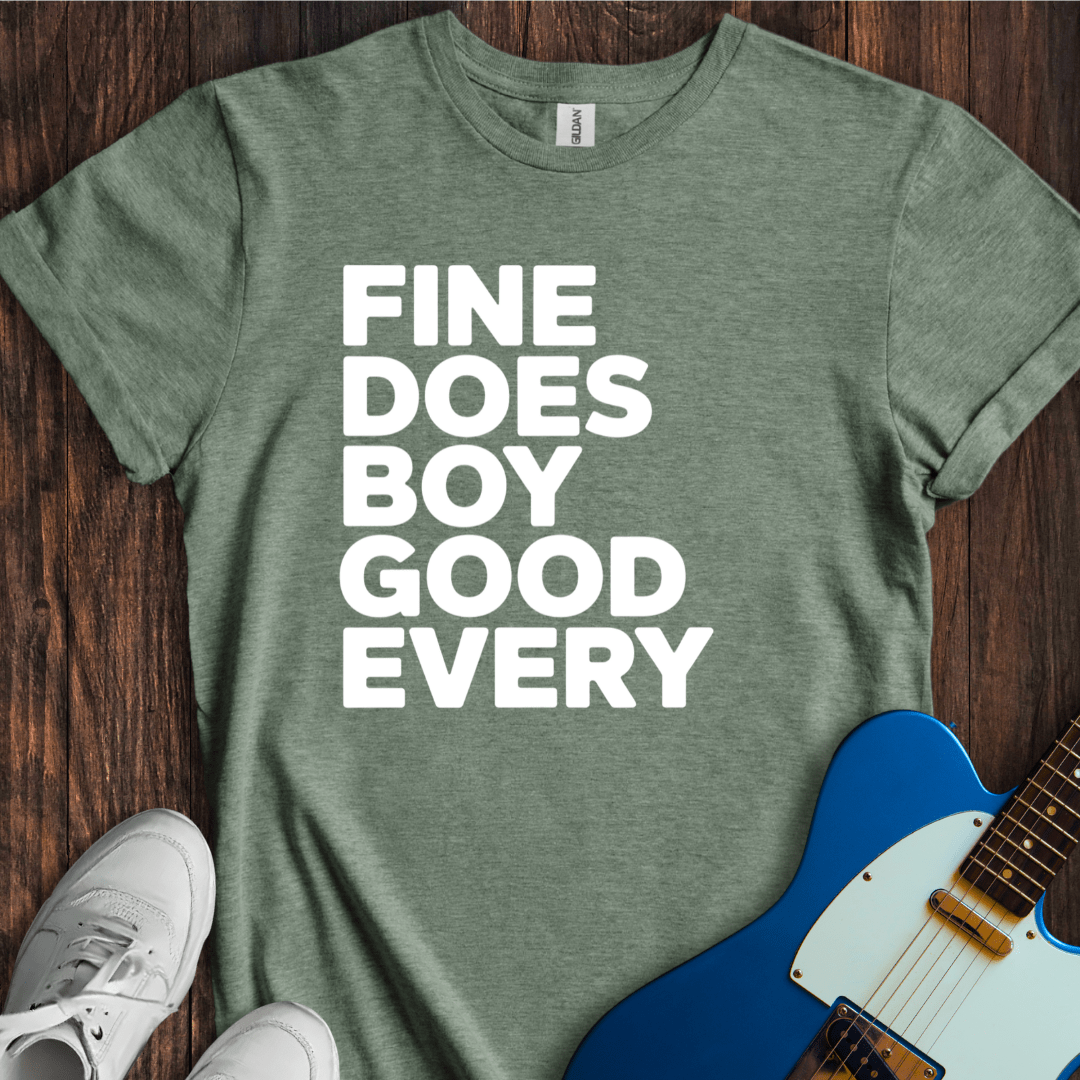 Every Good Boy Does Fine T-Shirt