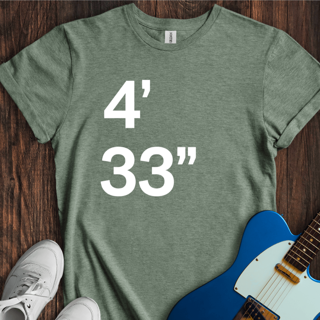 4'33" T-Shirt