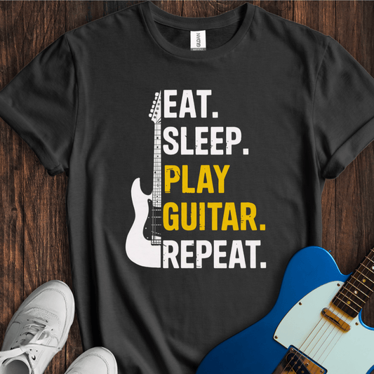 Eat. Sleep. Play Guitar. Repeat. T-Shirt