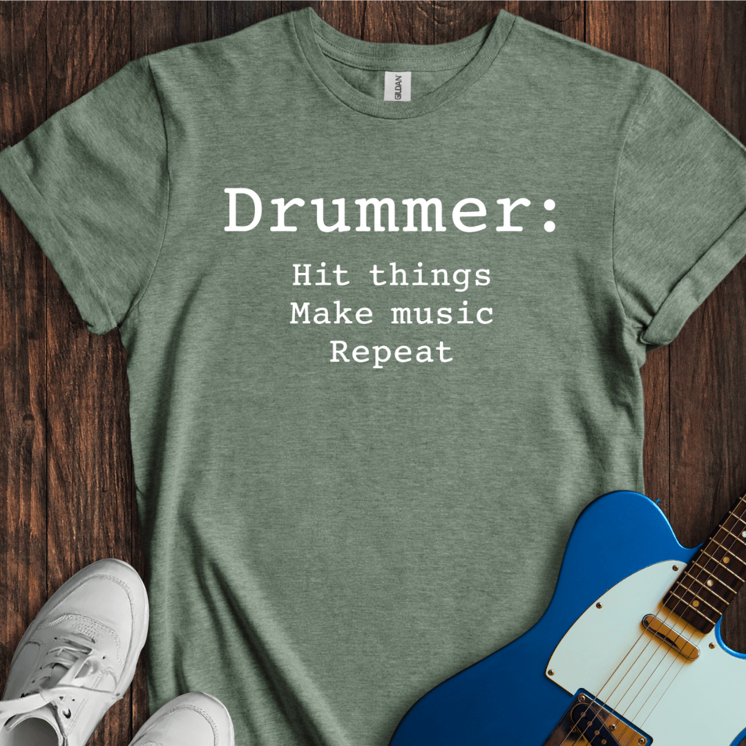 Drummer (Three Things) T-Shirt