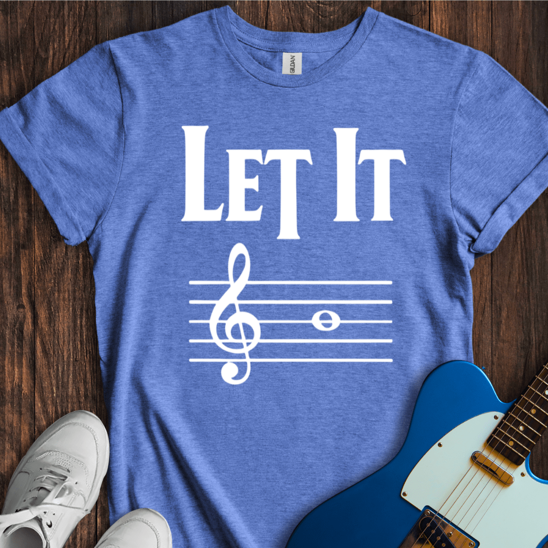 Let It Be Music Pun T-Shirt - Clever Musician Graphic Tee