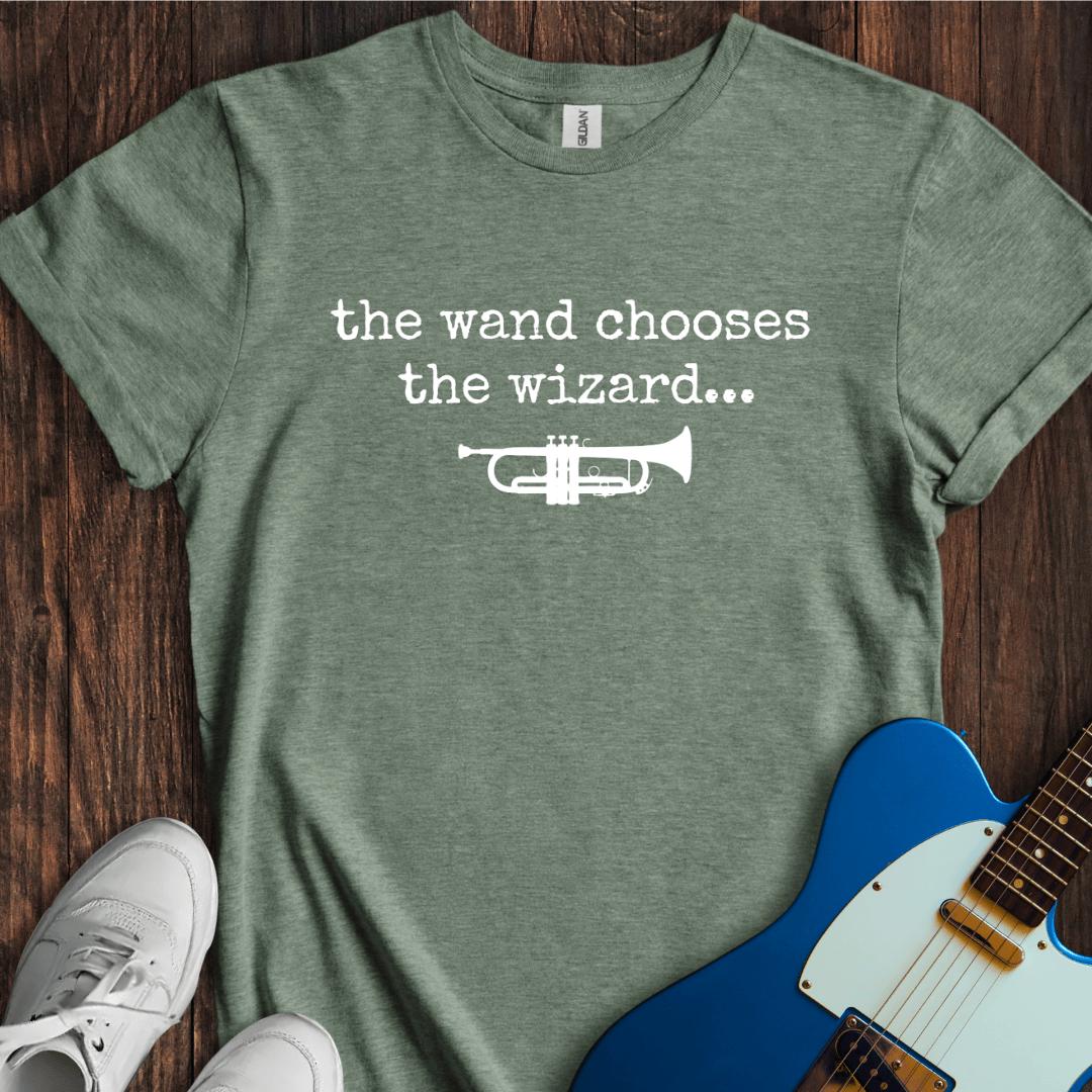 The Wand Chooses The Wizard (Trumpet) T-Shirt
