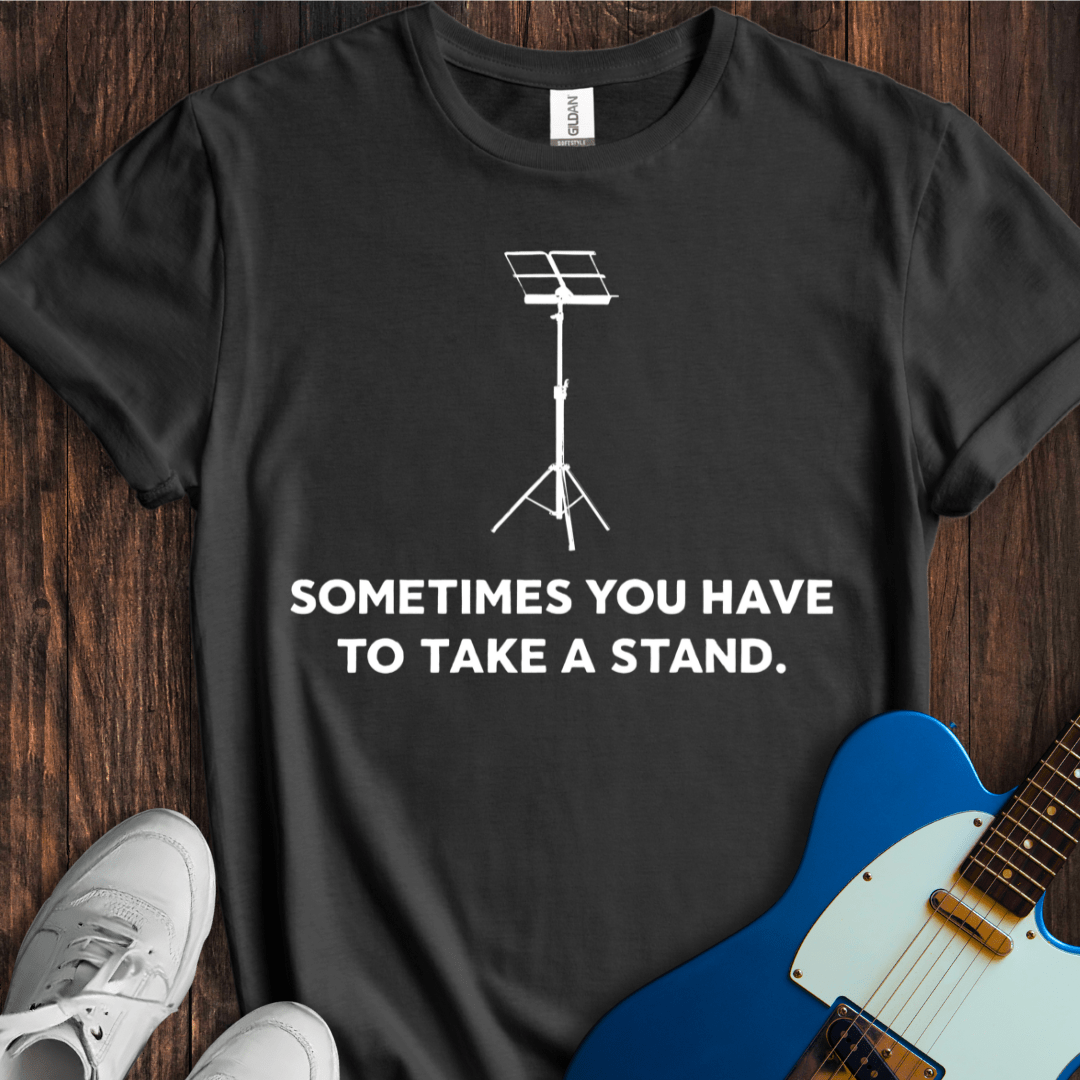 Take A Stand T-Shirt