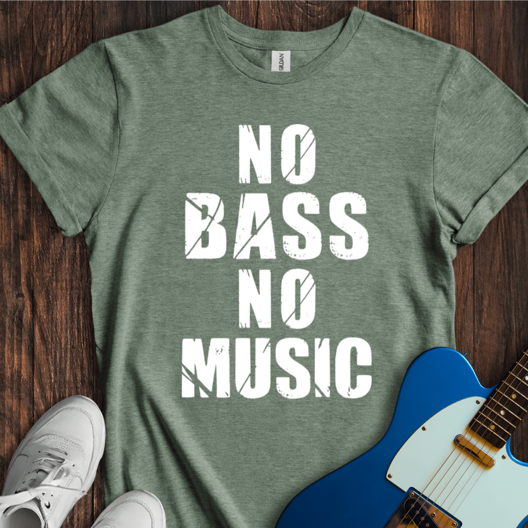 No Bass, No Music T-Shirt