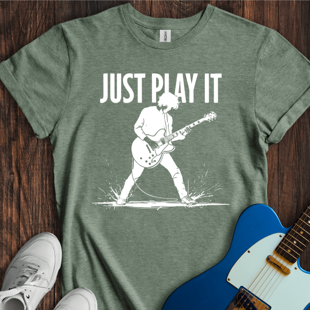Just Play It (II) T-Shirt