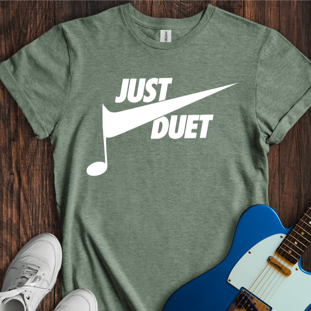 Just Duet T-Shirt
